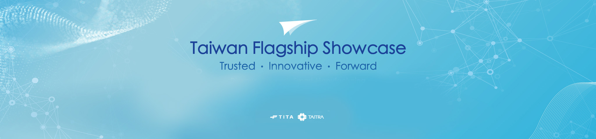 Taiwan Flagship Showcase